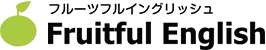 �t���[�c�t���C���O���b�V�� Fruitful English